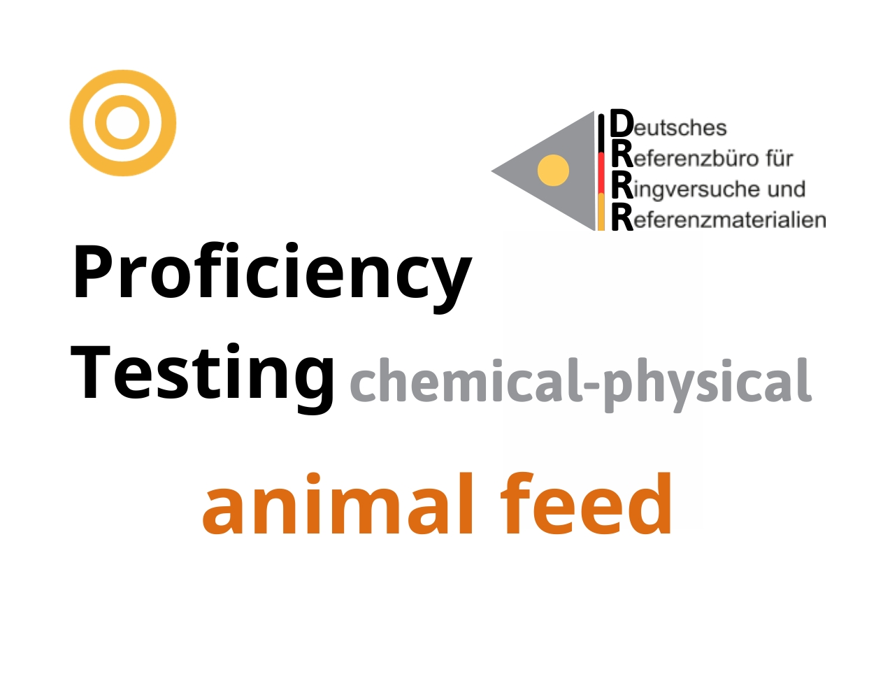 Thử nghiệm thành thạo (ISO 17043) các thông số hoá lý nền mẫu thức ăn chăn nuôi (animal feed) Hãng DRRR, Đức