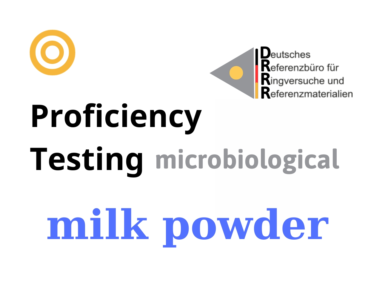 Thử nghiệm thành thạo (ISO 17043) vi sinh trên nền mẫu sữa bột (milk powder) Hãng DRRR, Đức