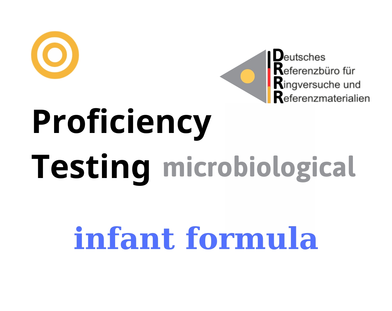 Thử nghiệm thành thạo (ISO 17043) vi sinh trên nền mẫu sữa bột cho trẻ sơ sinh (infant formula) Hãng DRRR, Đức