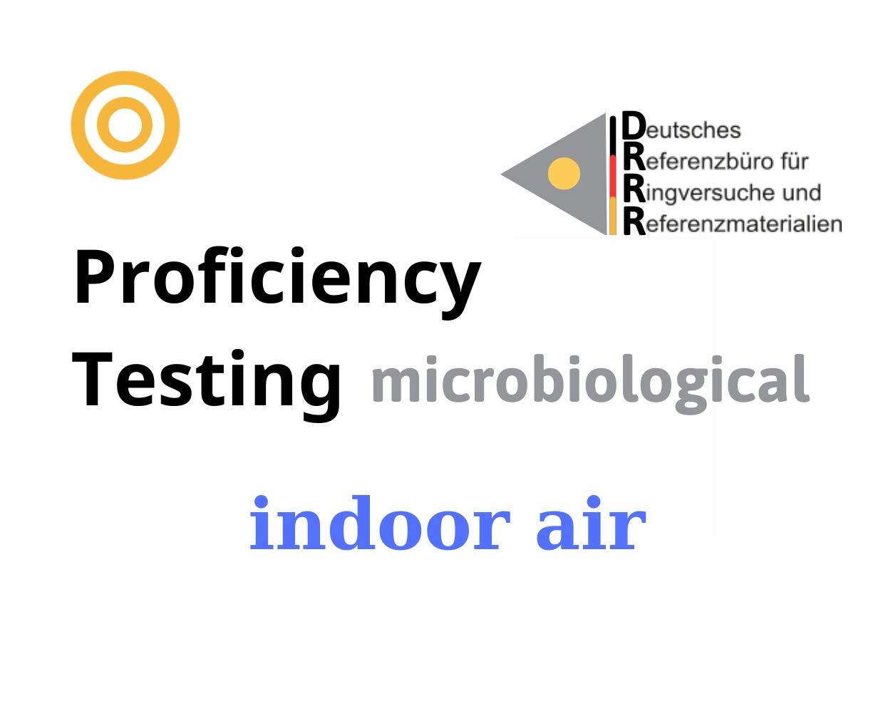 Thử nghiệm thành thạo (ISO 17043) vi sinh trên nền mẫu không khí trong nhà (indoor air) Hãng DRRR, Đức