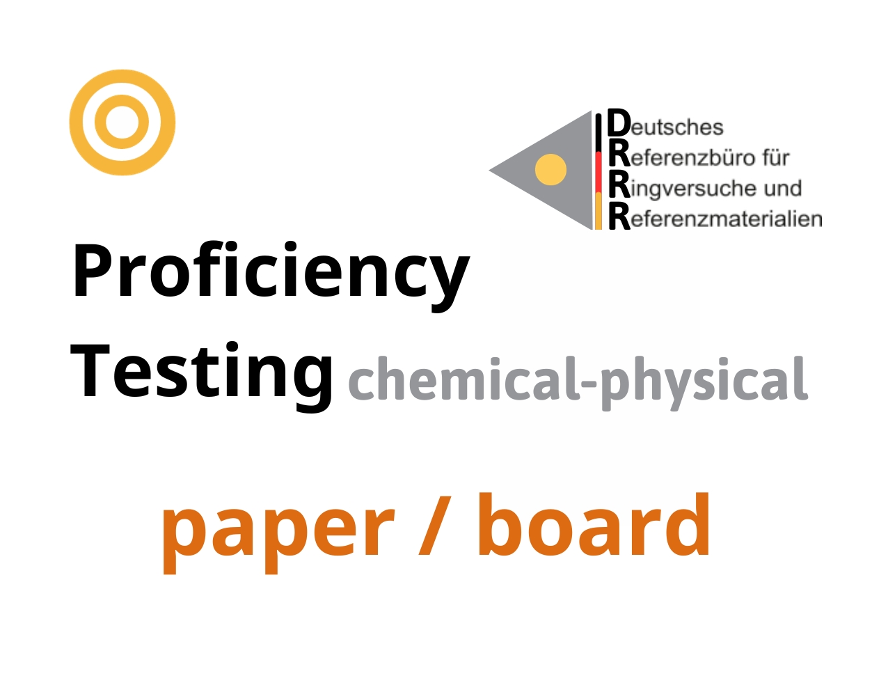 Thử nghiệm thành thạo (ISO 17043) các thông số hoá lý nền mẫu paper / board, Hãng DRRR, Đức