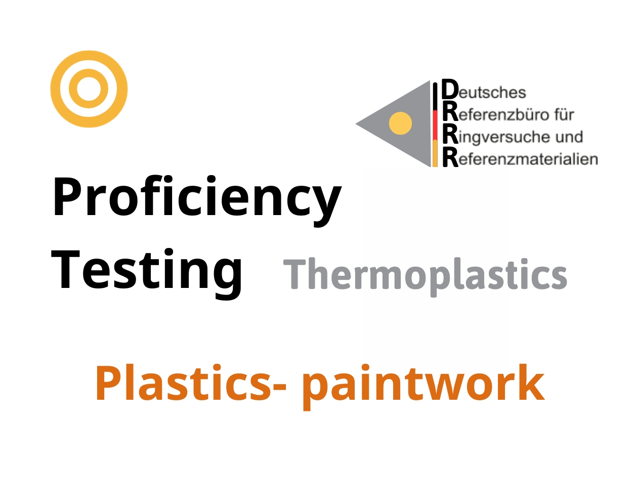 Thử nghiệm thành thạo (ISO 17043) nhựa nhiệt dẻo trên nền mẫu Plastics - paintwork, Hãng DRRR, Đức