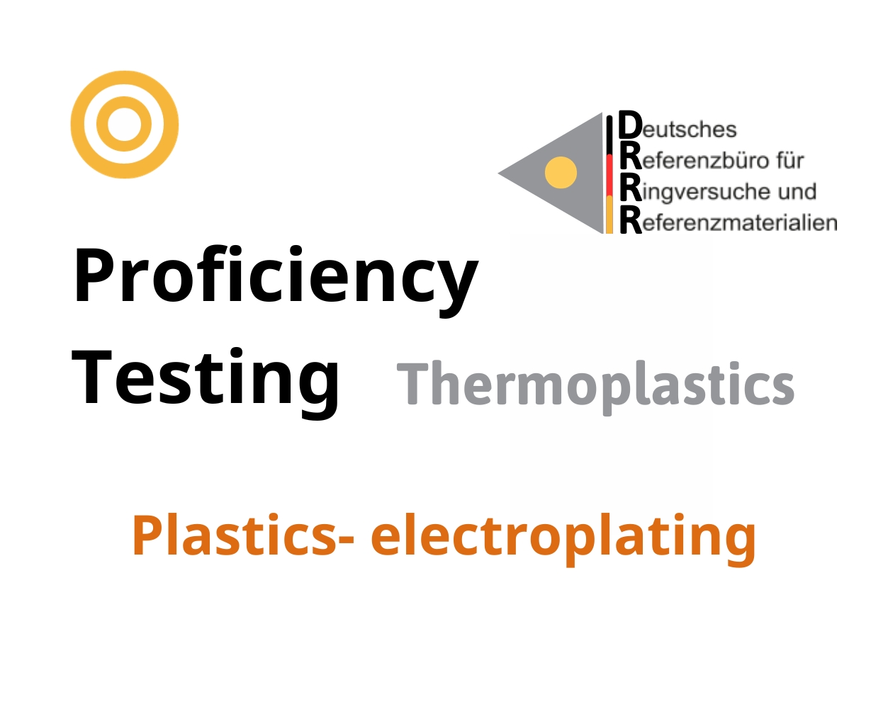 Thử nghiệm thành thạo (ISO 17043) nhựa nhiệt dẻo trên nền mẫu Plastics - electroplating, Hãng DRRR, Đức