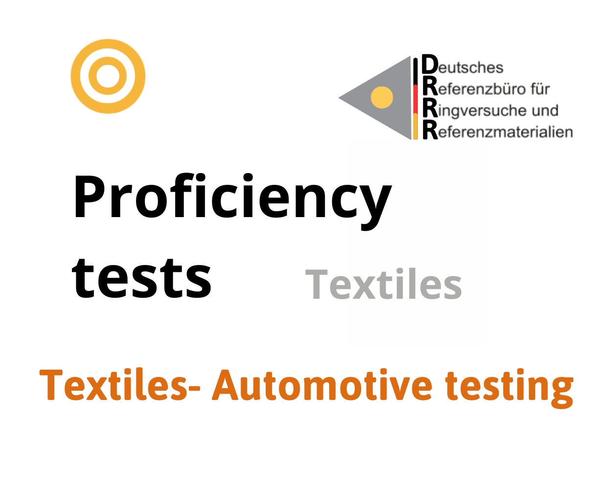 Thử nghiệm thành thạo (ISO 17043) Textiles - Automotive testing, Hãng DRRR, Đức