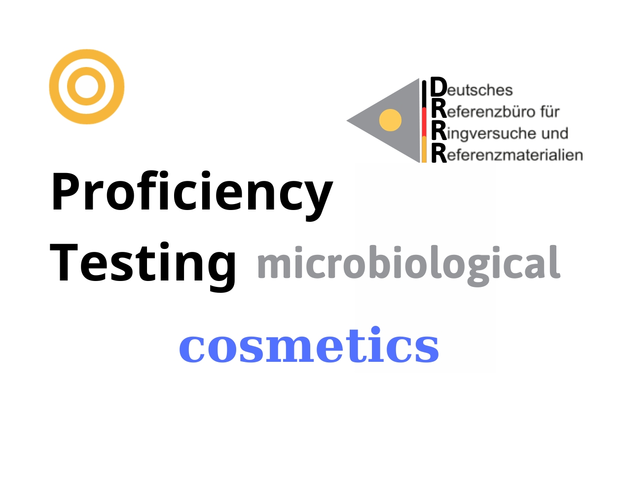 Thử nghiệm thành thạo (ISO 17043) vi sinh trên nền mẫu mỹ phẩm (cosmetics) Hãng DRRR, Đức