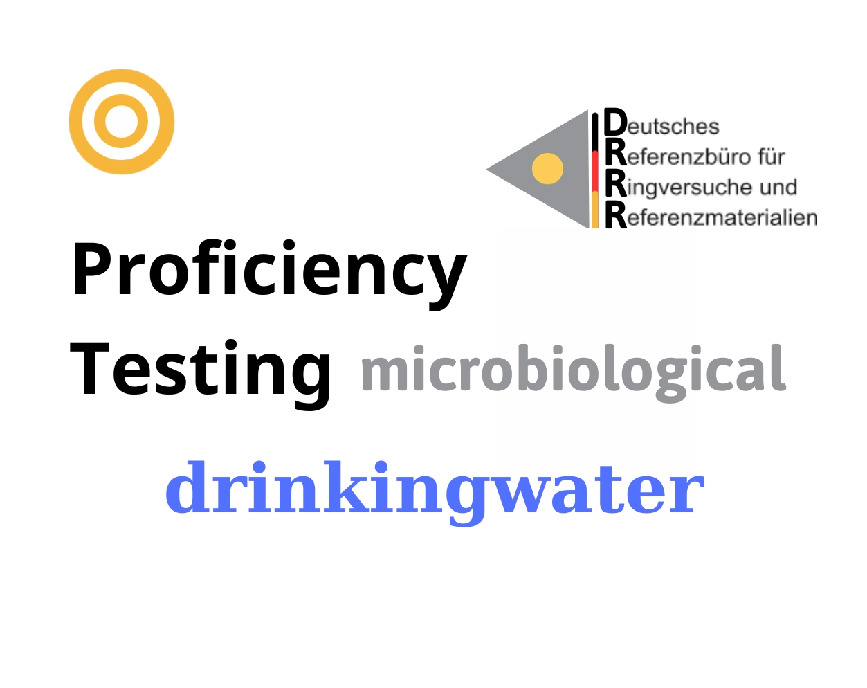 Thử nghiệm thành thạo (ISO 17043) vi sinh trên nền mẫu nước uống (drinking water) Hãng DRRR, Đức
