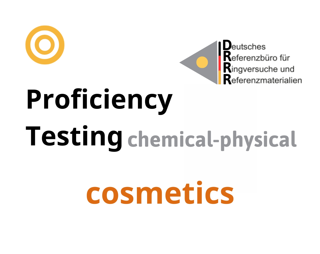 Thử nghiệm thành thạo (ISO 17043) các thông số hoá lý nền mẫu mỹ phẩm (cosmetics), Hãng DRRR, Đức