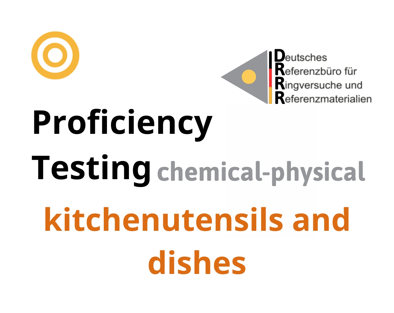 Thử nghiệm thành thạo (ISO 17043) các thông số hoá lý nền mẫu dụng cụ nhà bếp và bát đũa (kitchen utensils and dishes), Hãng DRRR, Đức